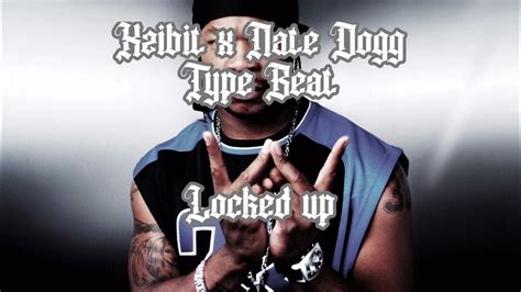 xzbrits|Xzibit, Nate Dogg .